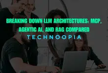 Breaking Down LLM Architectures: MCP, Agentic AI, and RAG Compared
