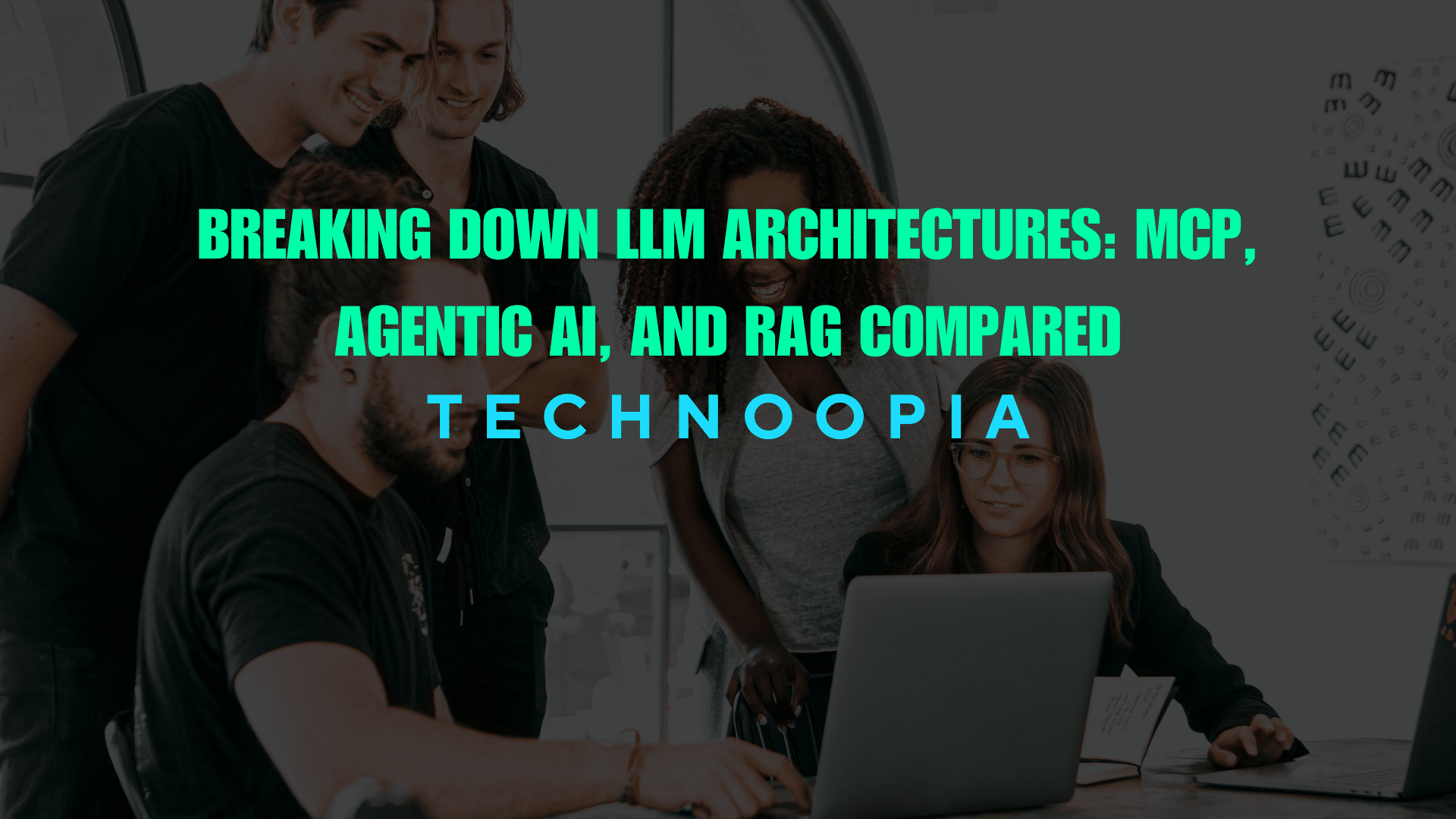 Breaking Down LLM Architectures: MCP, Agentic AI, and RAG Compared